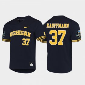 #37 Karl Kauffmann 2019 NCAA Baseball College World Series Michigan Wolverines Men's Navy Jersey 617077-443 #37 Karl Kauffmann 2019 NCAA Baseball College World Series Michigan Wolverines Men's Navy Jersey 617077-443